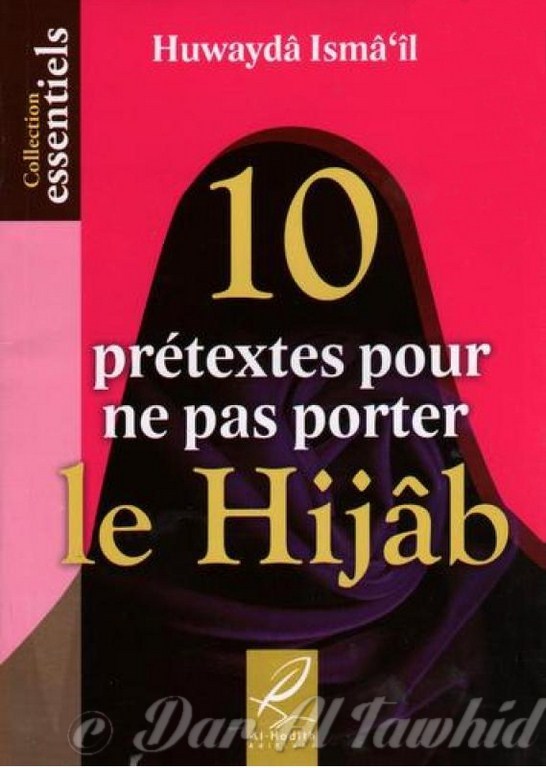 10 pretextes pour ne pas porter le hijab