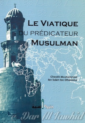 le viatique du predicateur musulman