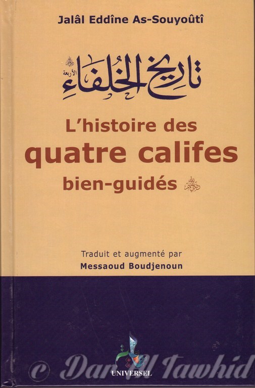 L'HISTOIRE DES QUATRE CALIFES BIEN GUIDES