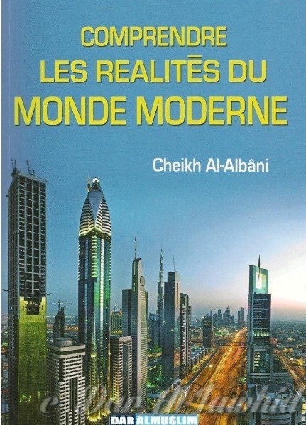 Comprendre les réalités du monde moderne 