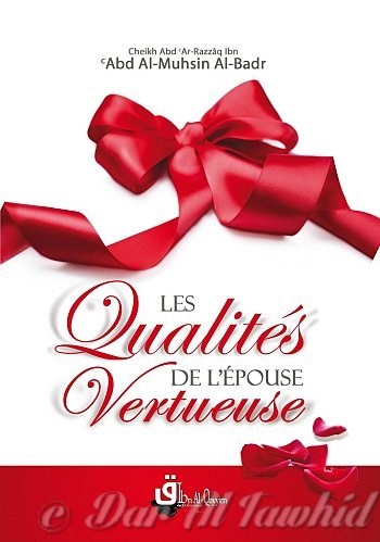 Les Qualites De L'Epouse Vertueuse