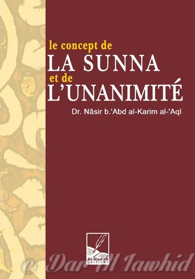 le concept de la sunna et de l'unanimite