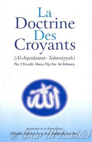 la doctrine des croyants al aquidatout tahawiyyah