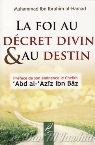 la foi au decret divin & au destin