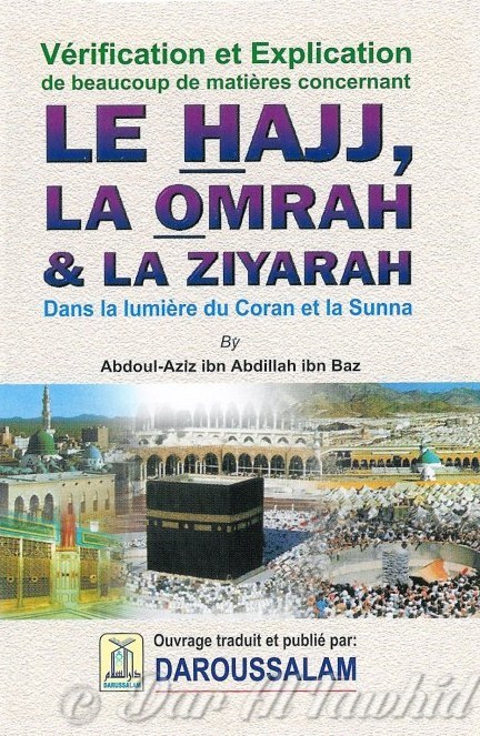 le hajj la omra et la ziyarah