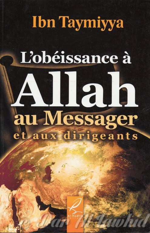 l'obeissance a ALLAH au messager & aux dirigeants