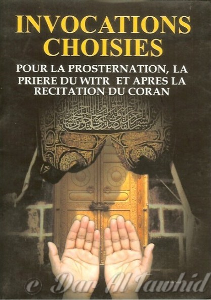 INVOCATIONS CHOISIES