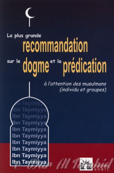 la plus grande recommandation sur le dogme & la predication