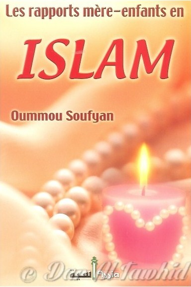 les rapports meres-enfants en islam