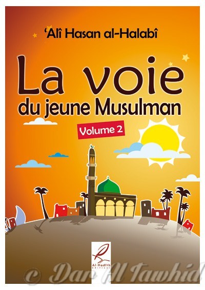 la voie du jeune musulman 2