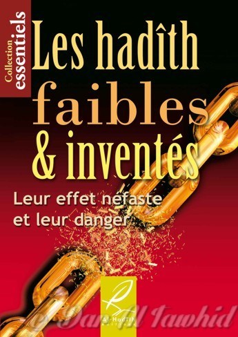 les hadiths faibles et inventes