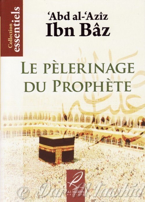 le pelerinage du prophete