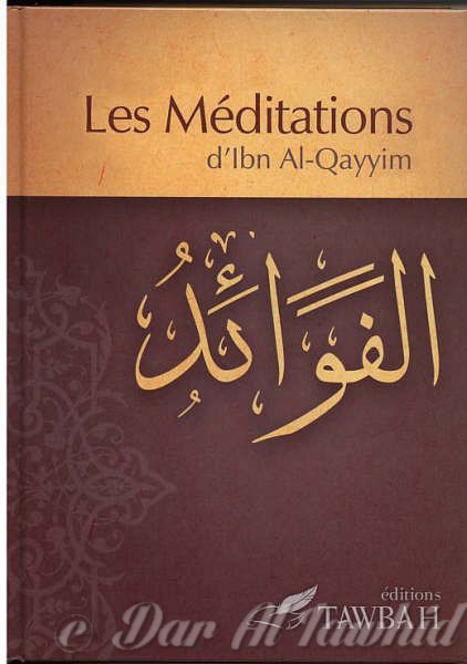 les meditations ibn qayyim