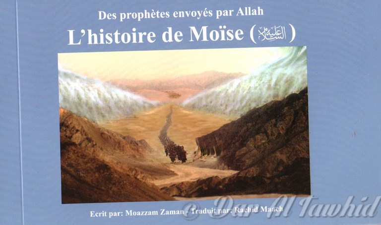 L'Histoire de Moïse (Moussa)