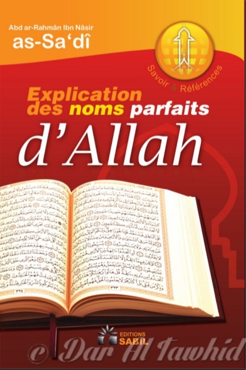 explication des noms parfaits d'ALLAH