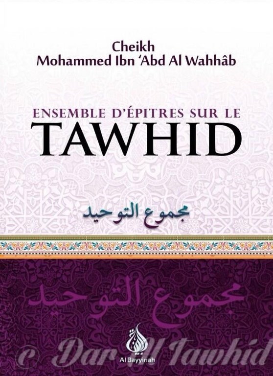 Ensemble d'epitres sur le tawhid