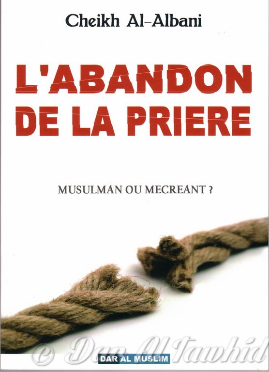 L'ABANDON DE LA PRIERE