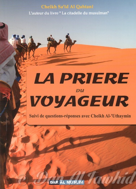 LA PRIERE DU VOYAGEUR