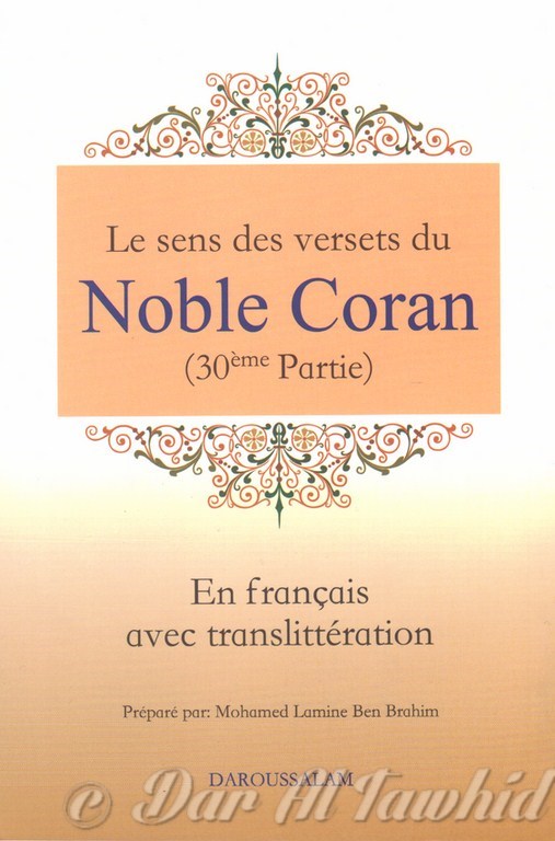 LE SENS DES VERSETS DU NOBLE CORAN