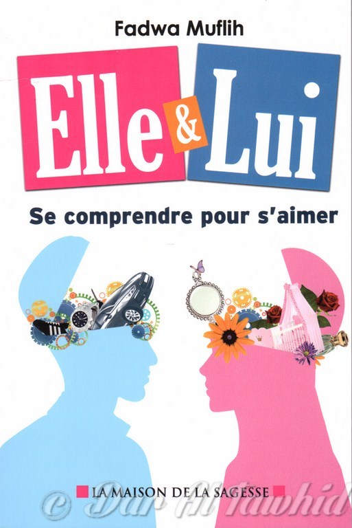 Elle & Lui Se Comprendre Pour S'aimer