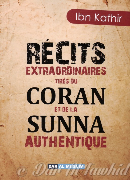 histoires du coran et de la sunna