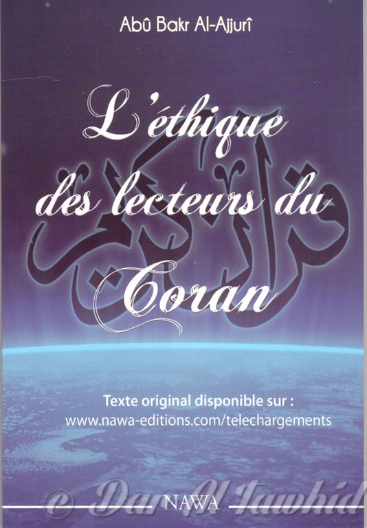 L'ethique Des Lecteurs Du Coran