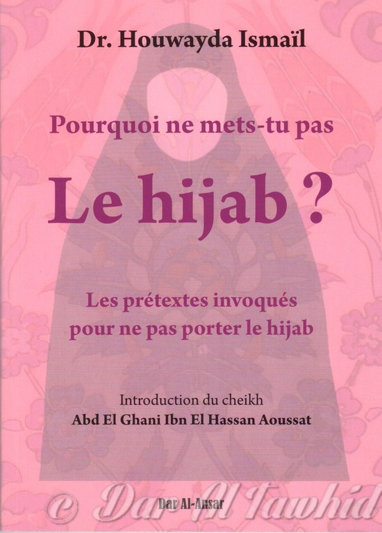 Pourquoi Ne Mets Tu Pas Le Hijab ?