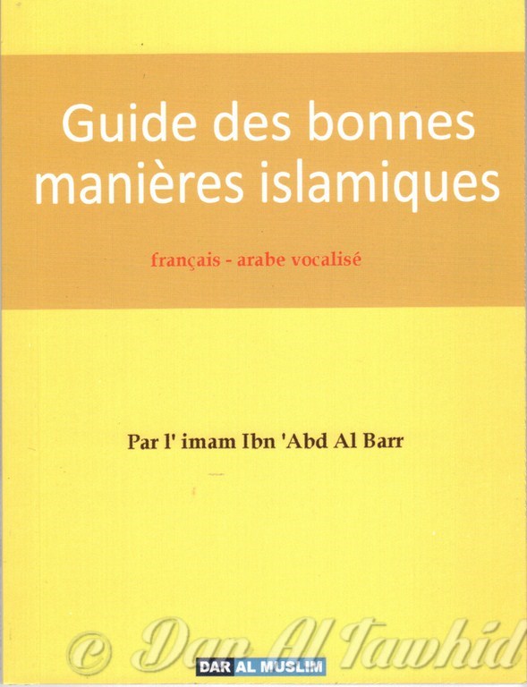 le guide des bonnes manieres islamiques