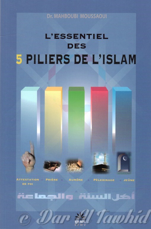 L'Essentiel Des 5 Pilier De Islam