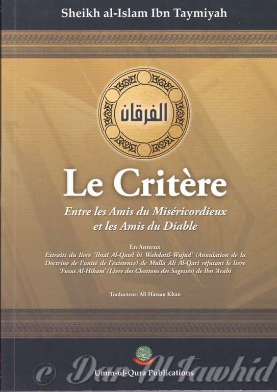 Le critère entre les amis du Miséricordieux et les amis du diable