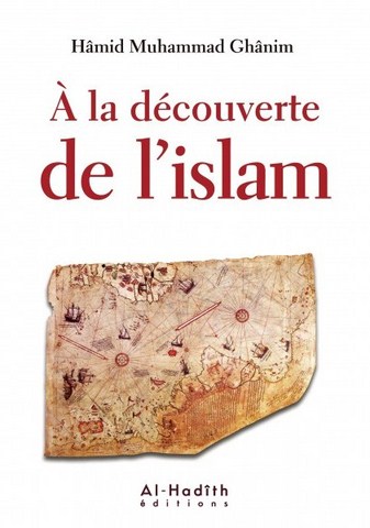 A la decouverte de L'Islam