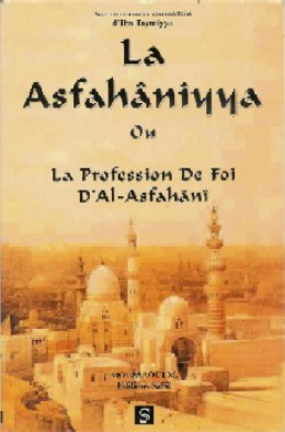 la asfahaniyya ou la profession de foi