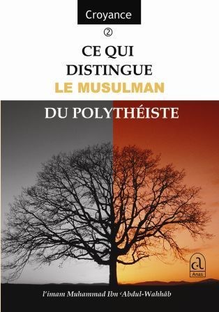 ce qui distingue le musulman du polytheiste