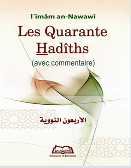 LES QUARANTE HADITHS