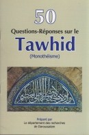 50 questions-reponses sur le tawhid