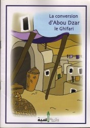 la conversion d'abou dzar le ghifari