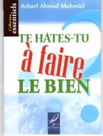 te hates-tu a faire le bien