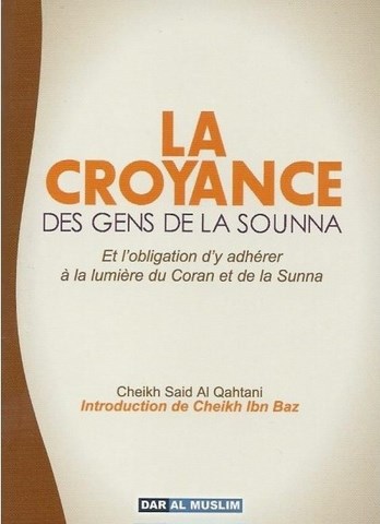 La croyance des gens de la sounna