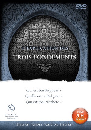 L'explication des Trois Fondements