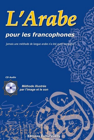 l'arabe pour les francophones livre grand format couleur et cd audio