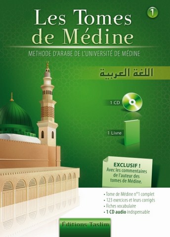 Les Tomes de Médine - méthode d'arabe livre + CD - volume 1