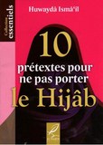 10 pretextes pour ne pas porter le hijab