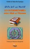 les intermediaires entre ALLAH et l'homme