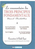 Commentaires des livres : les 3 fondements + les 6 règles + les 4 règles,Edition Dar Al Muslim 