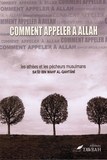 Comment Appeler à Allah ?