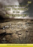 comment se preserver des troubles et des divergences