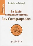 La juste croyance envers les compagnons