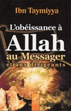 l'obeissance a ALLAH au messager & aux dirigeants