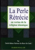 la perle retrecie en vertu de la religion islamique