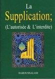 la supplication (l'autorisee et l'interdite)